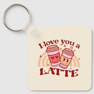 I Love You A Latte Keychain