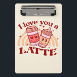 I Love You A Latte Mini Clipboard<br><div class="desc">Warm hearts and bring smiles with this "I Love You a Latte" design featuring two cute latte cups in love! This charming and playful design is perfect for coffee lovers, couples, and anyone who enjoys a good pun. Whether you're celebrating Valentine's Day, an anniversary, or just want to show your...</div>
