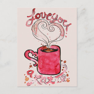 I love you a latte postcard