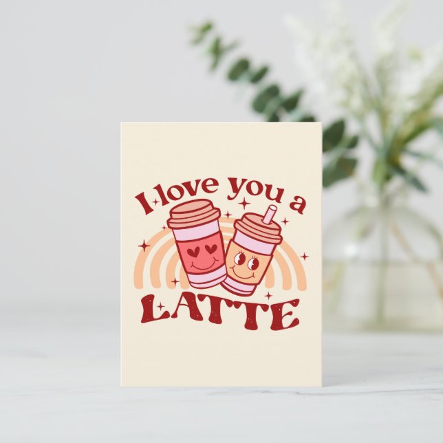 I Love You A Latte Postcard (Standing Front)