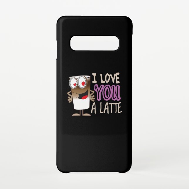 I Love You a Latte Samsung Galaxy Case (Back)