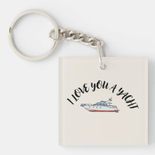 'I Love You A Yacht' Coastal Warm Creamy Beige Keychain
