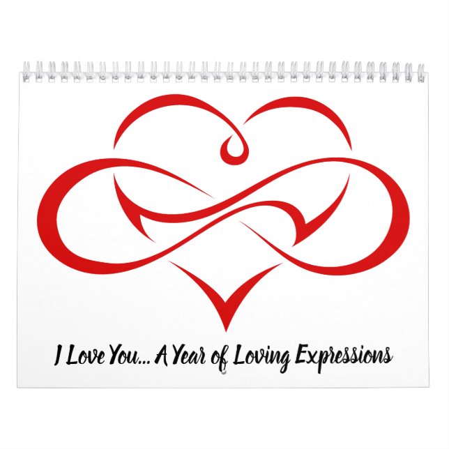I Love You... A Year Of Loving Expressions Calendar (Cover)