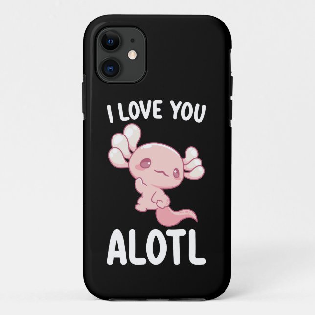 I Love You Alotl Axolotl Valentine's Day Case-Mate iPhone Case (Back)