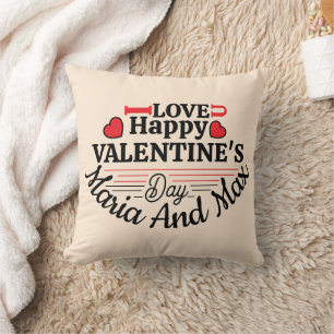 I love You and Happy Valentine's Day Custom name Throw Pillow