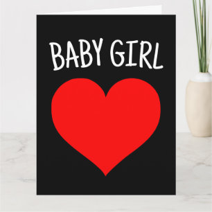 I LOVE YOU BABY GIRL ROMANTIC GREETING CARD HER
