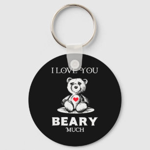 I Love You Beary Much Bear Lover Men Women Funny V Keychain