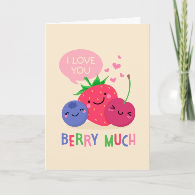 I Love You Berry Beaucoup drôle Carte Saint Valent (Devant)