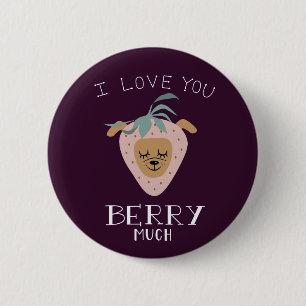 I Love You BERRY Much   Funny Dog Pun Drawing 2 Inch Round Button