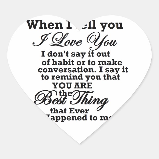 I love you, best thing ever! heart sticker (Front)