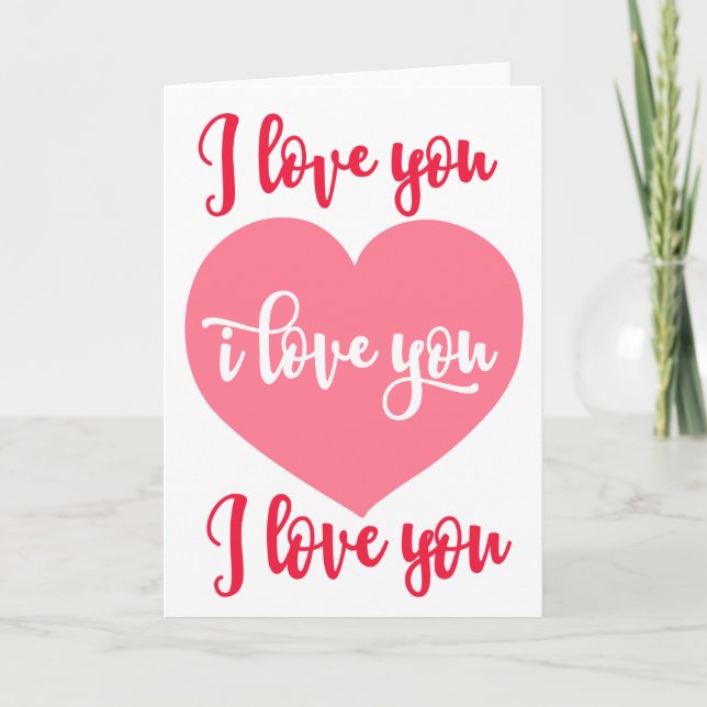 I Love You Big Heart for Valentine's Day Holiday Card (Front)