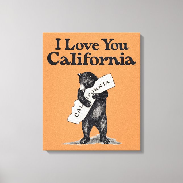 I Love You California Bear Hug Canvas Print (Front)