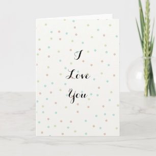 I Love You Card