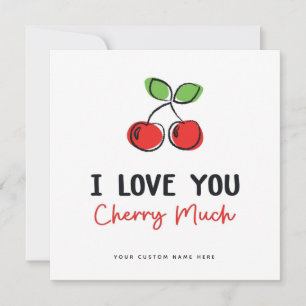 I Love You Cherry Much - Cute Valentine's Day Card