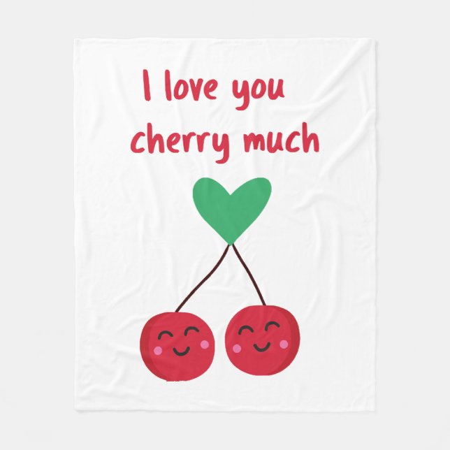 I Love You Cherry Much Valentine Fleece Blanket (Front)