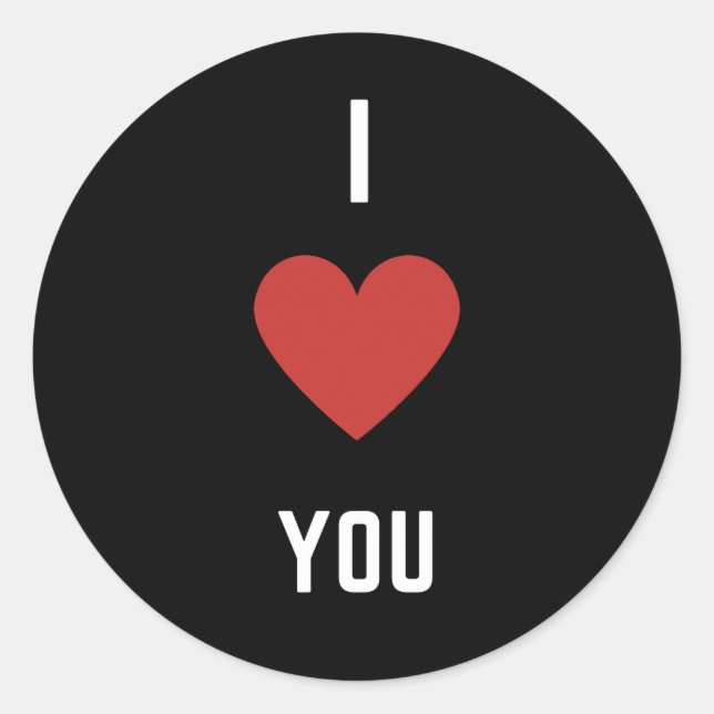 I Love You Classic Round Sticker (Front)