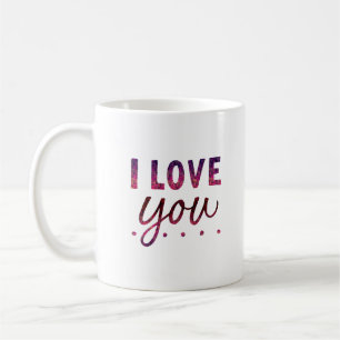 i love you coffee mug