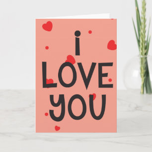 I Love You Custom Card
