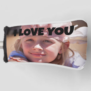 I LOVE YOU CUSTOM PHOTO GOLF HEAD COVER