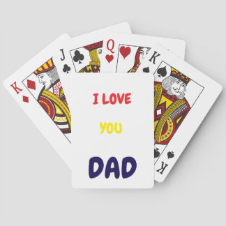 I Love you dad Elegant and Modern  Playing Cards