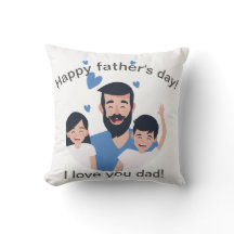 I love you dad, happy father's day happy family