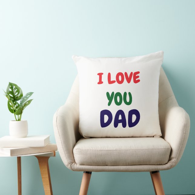 I Love You Dad Modern  Throw Pillow (Chair)