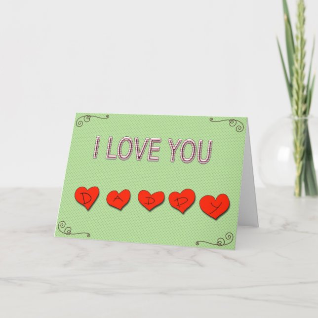 I love you daddy holiday card (Front)