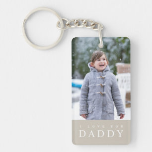 I Love You Daddy Modern Taupe 2 Photo Keychain