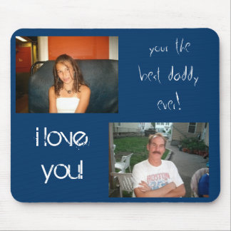 i love you daddy mouse pad