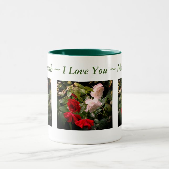I Love You Drenched Roses Personalized Two-Tone Coffee Mug (Center)
