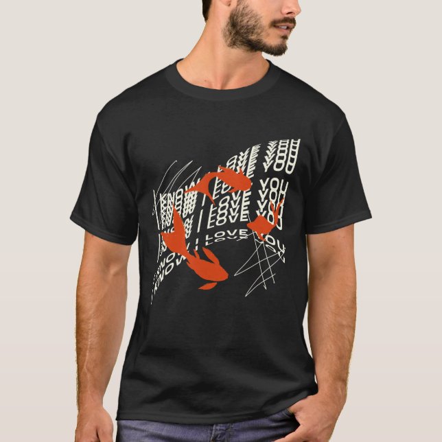 I Love You Fish T-Shirt (Front)