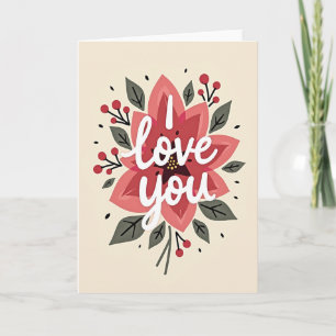 I Love You Flower Card