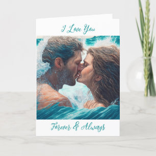 I Love You Forever and Always Romantic Card