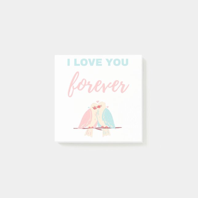 I Love You Forever White Post-it Notes (Front)