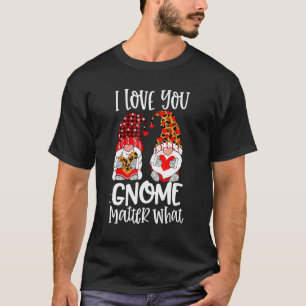 I Love You Gnome Matter What Buffalo Plaid Valenti T-Shirt