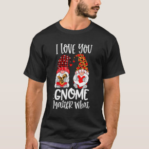 I Love You Gnome Matter What Buffalo Plaid Valenti T-Shirt