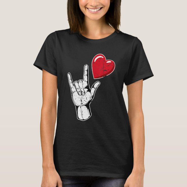 I Love You Hand Sign Valentines Day Shirt Language (Front)
