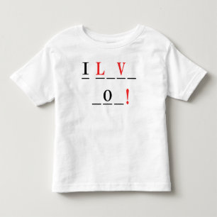 I Love You-Hangman Style by Shirley Taylor Toddler T-shirt