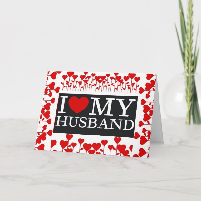 "I LOVE YOU" HUSBAND BIRTHDAY CARD (Front)