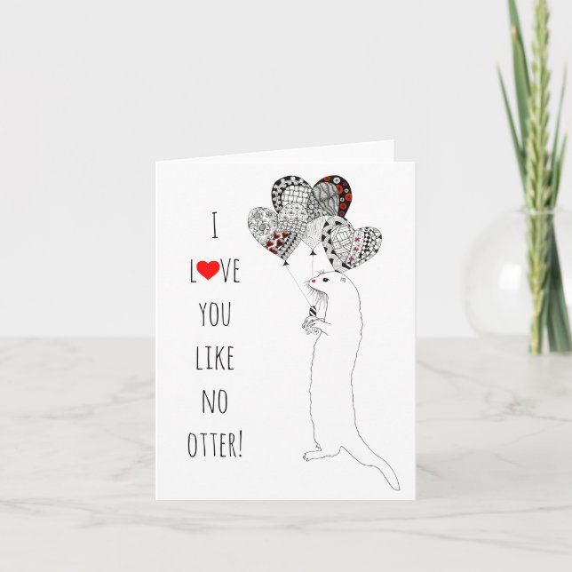 I Love You Like No Otter Greeting Card (Front)