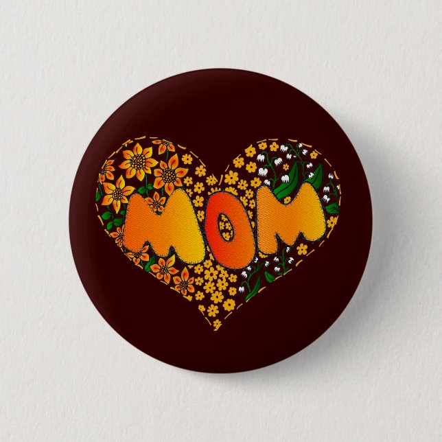 I love you mom 2 inch round button (Front)