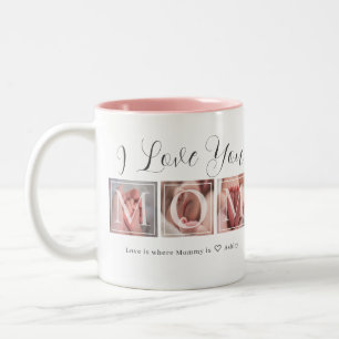 I Love You Mom 3 Photo Collage Two-Tone Coffee Mug