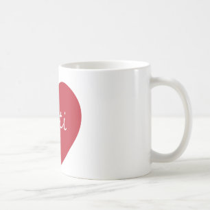I Love You, Mom Coffee Mug