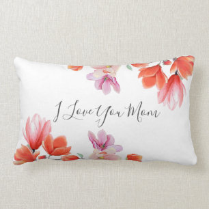 I Love You Mom Coral Floral Birthday Celebration Lumbar Pillow