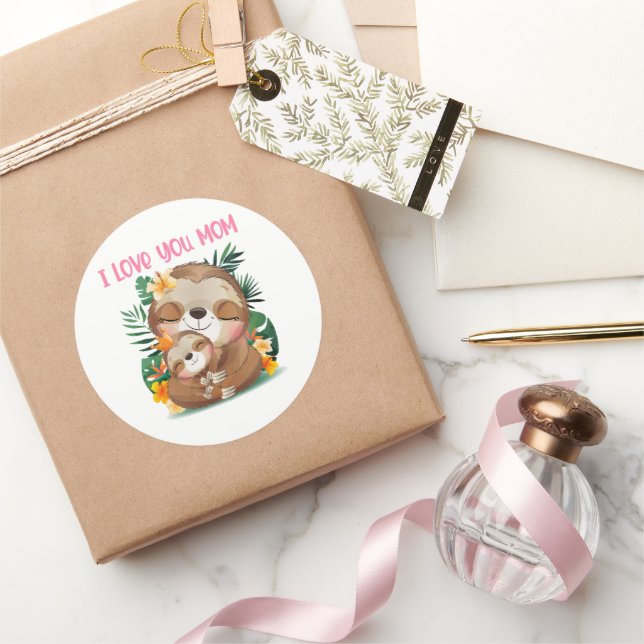 I Love You Mom Cute Mom and Baby Sloth Classic Round Sticker (Gifting)