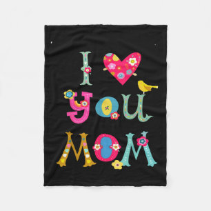 I love you mom cute mom mothers day  fleece blanket