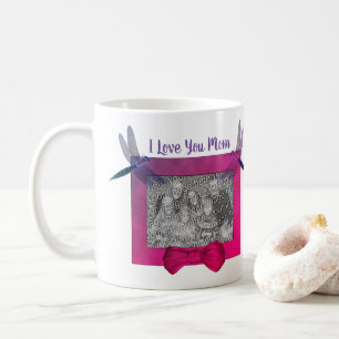 I Love You Mom Dragonfly Personalized Photo Frame  Coffee Mug