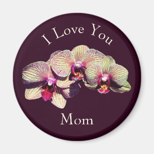 I Love You Mom Fancy Orchid Flowers Magnet