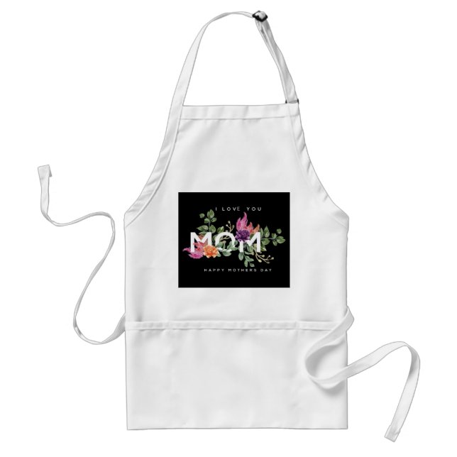 I Love You Mom Floral Design  Standard Apron (Front)
