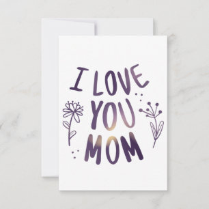 I Love You Mom Floral Mothers Day Gift Ideas RSVP Card
